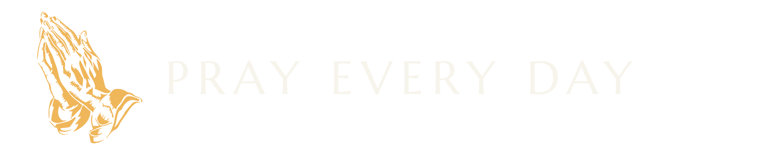 Pray Every Day